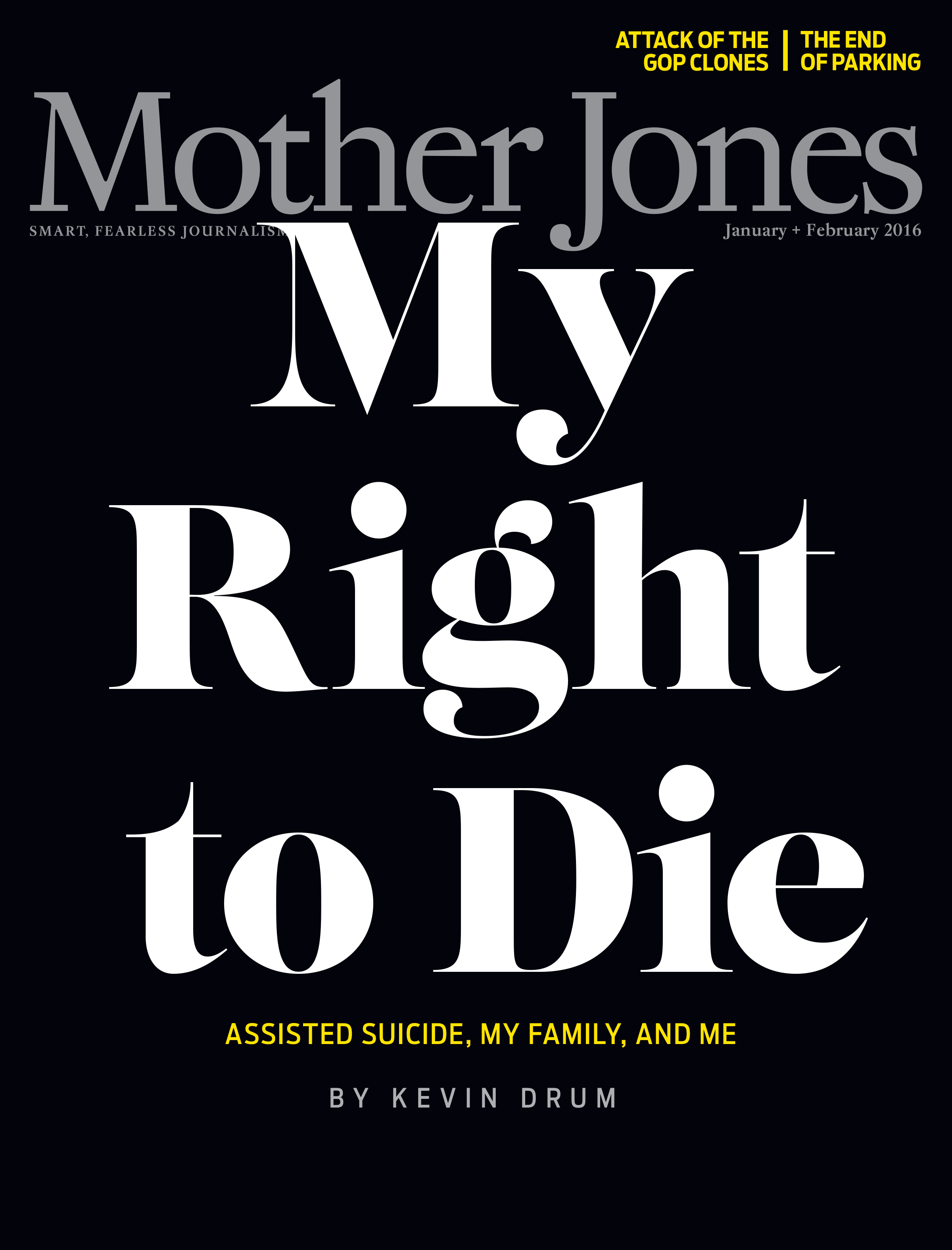 Mother Jones Magazine Cover : November + December 2015